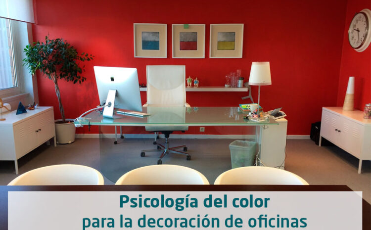  Psicología del color para la decoración de oficinas