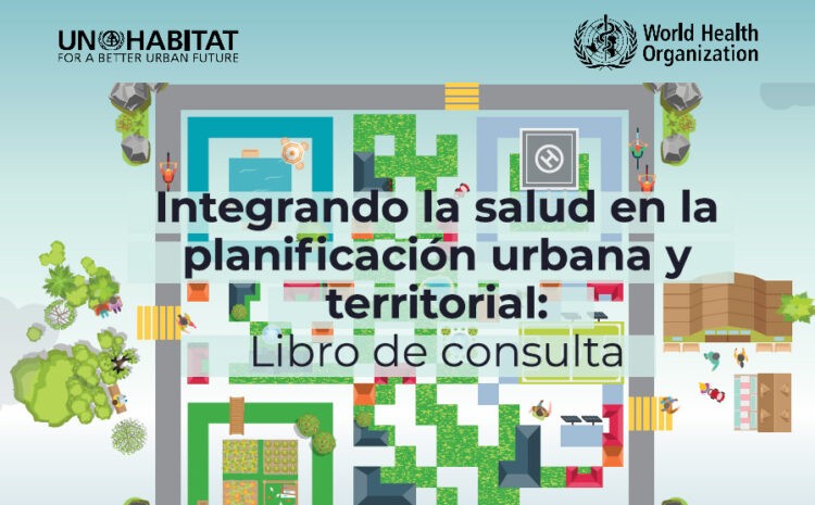  Salud y planificación urbana