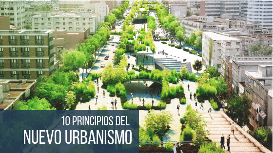 10 principios del nuevo urbanismo