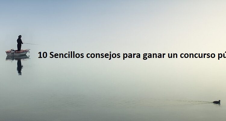 10 Sencillos consejos para ganar un concurso público